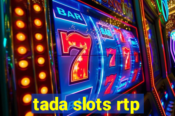 tada slots rtp